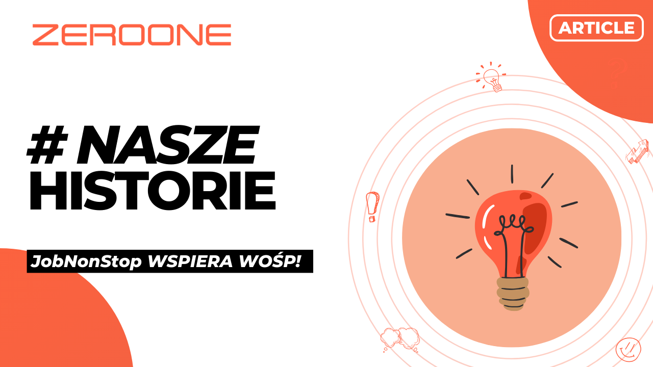 Zeroone Strona - JobNonStop wspiera WOŚP
